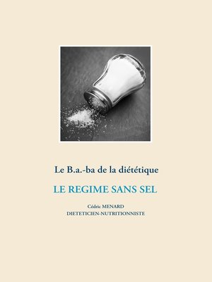 cover image of Le B.a.-ba de la diététique pour le régime sans sel